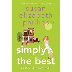 Simply the Best: A Chicago Stars Novel -- Susan Elizabeth Phillips